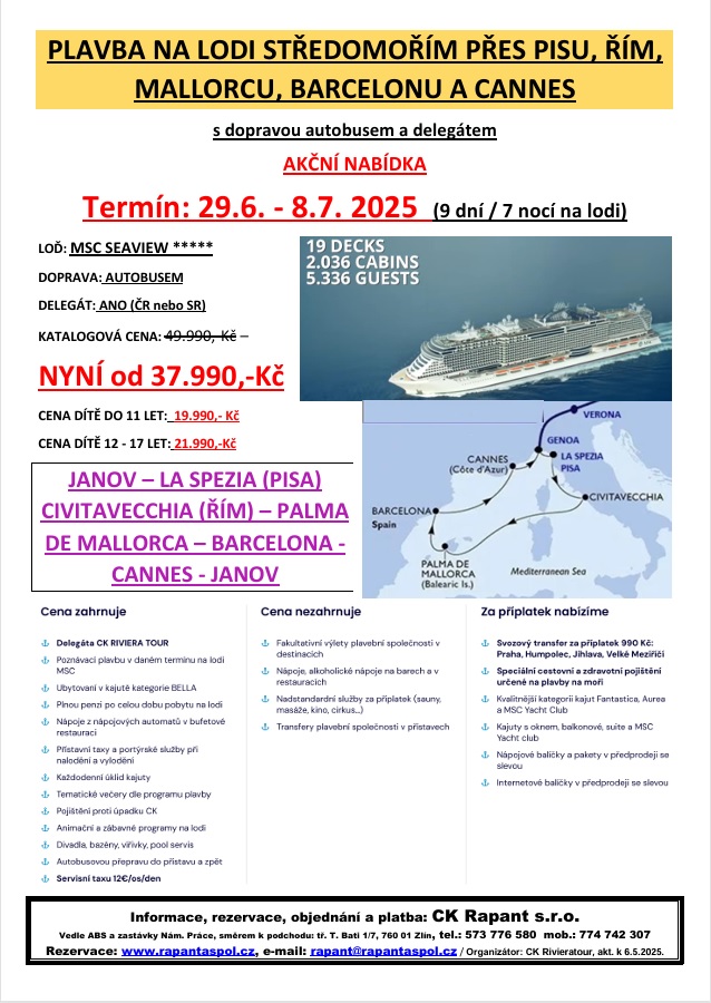 29.06.-08.07.2025 PLAVBA NA LODI STŘEDOMOŘÍM PŘES PISU, ŘÍM, MALLORCU, BARCELONU A CANNES